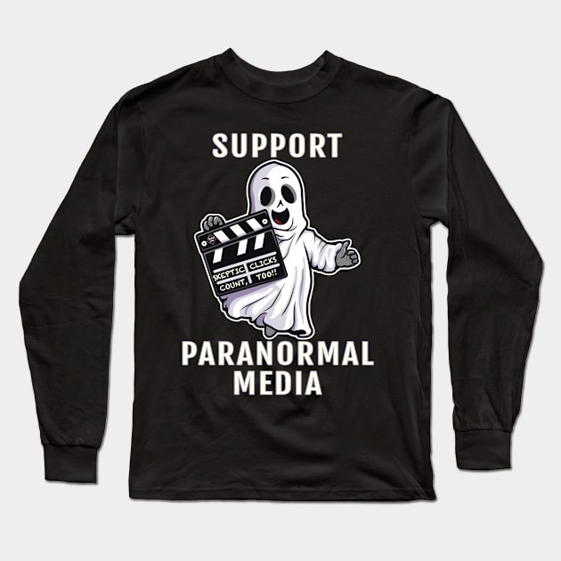 Support Paranormal Media Long Sleeve T-Shirt by Dead Is Not The End